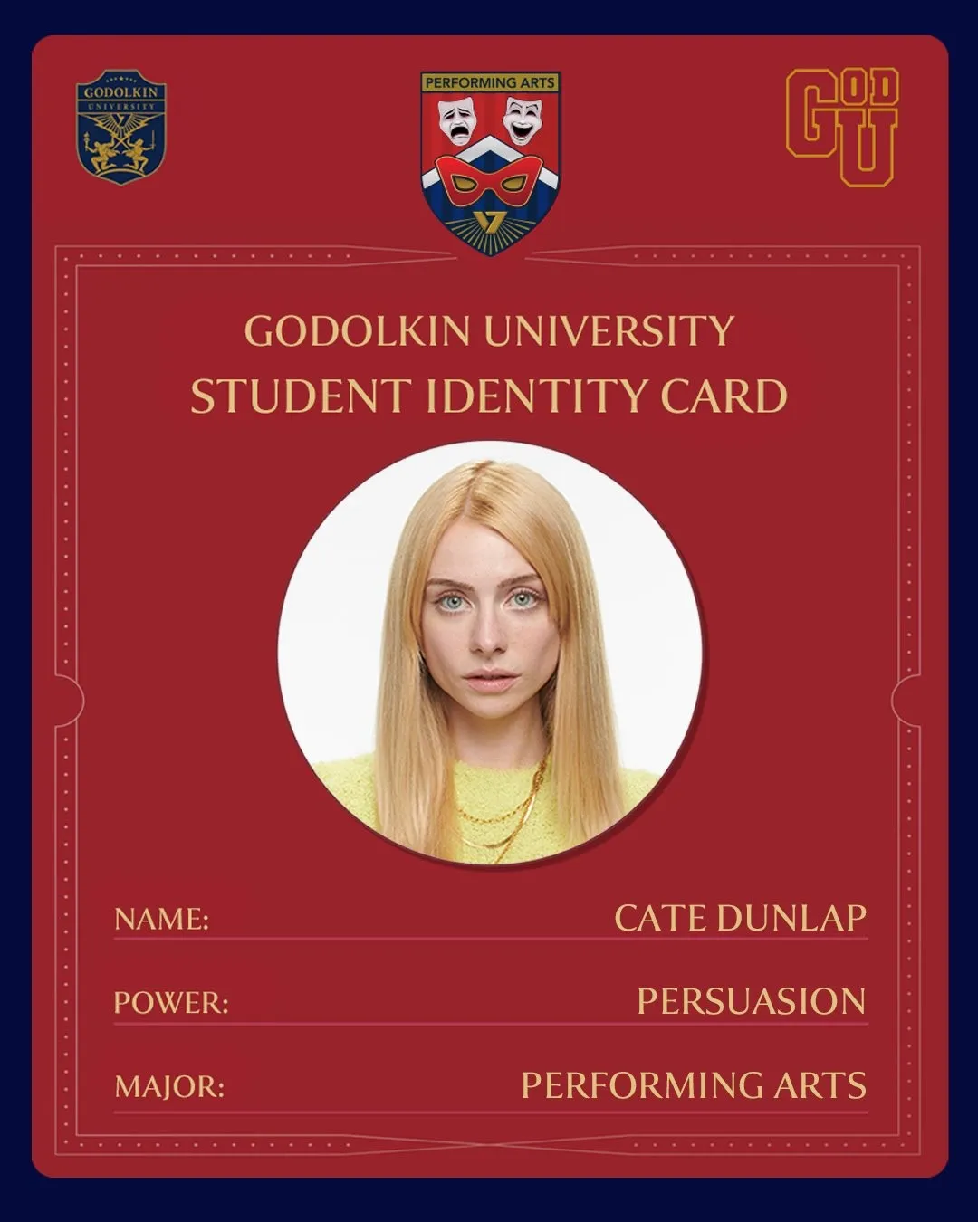 Carte d’étudiante de Godolkin de Cate Dunlap, au pouvoir de persuasion