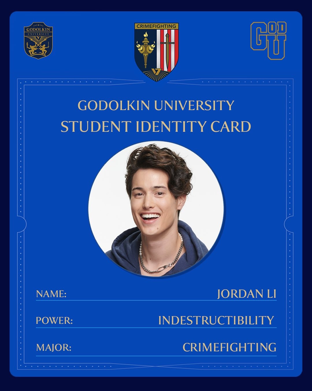 Carte d’étudiant de Godolkin de Jordan Li, version masculine indestructible