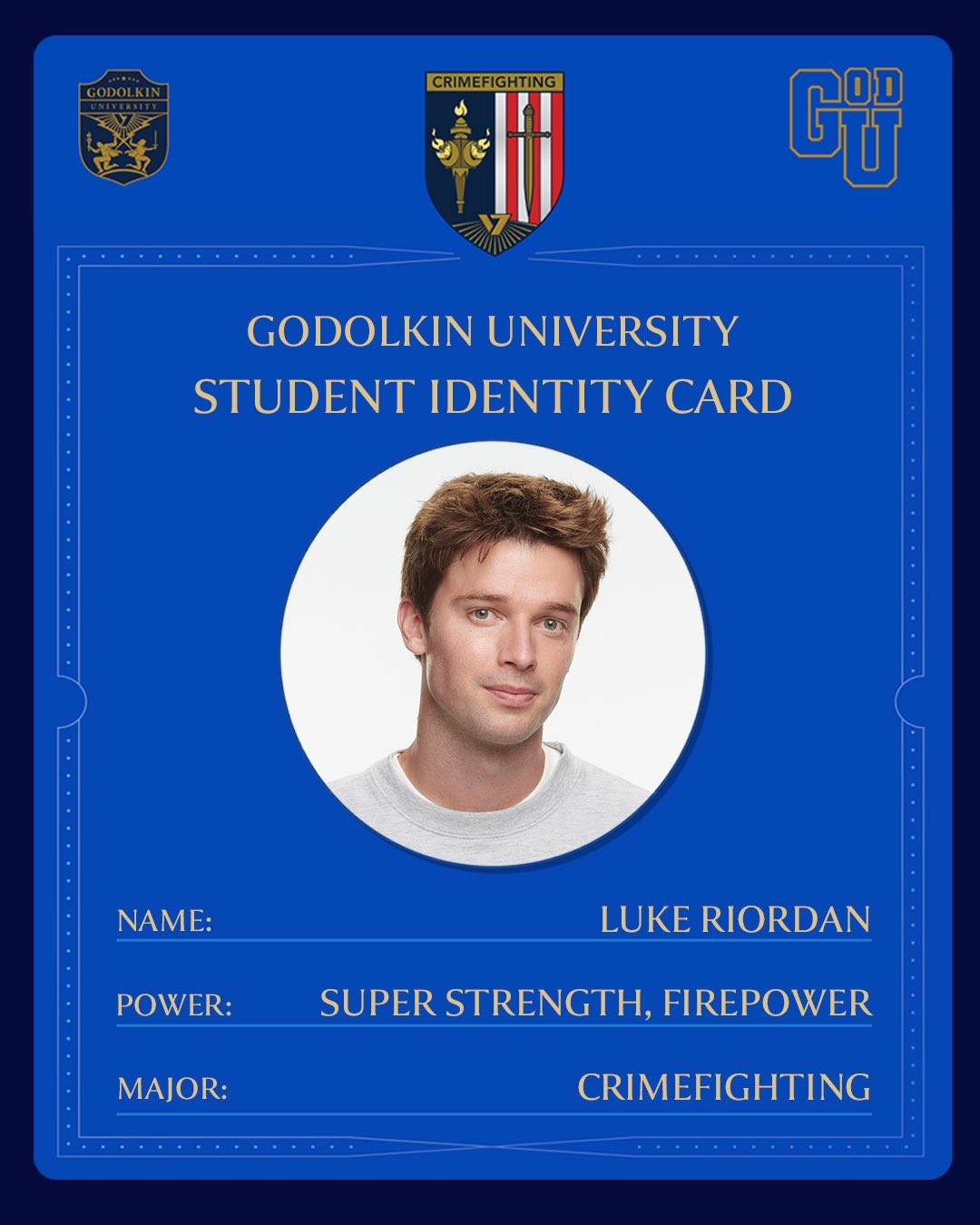 Carte d’étudiant de Godolkin de Luke Riordan, doté de super-force et de pouvoirs de feu