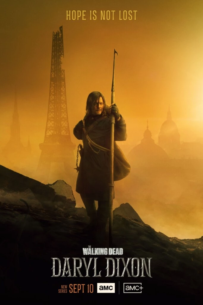 Affiche de The Walking Dead: Daryl Dixon&nbsp;: le héros armé d’une lance devant une tour Eiffel en ruines