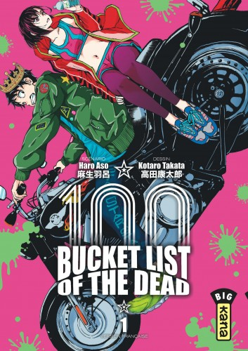 Couverture du tome 1 de Zom 100&nbsp;: Bucket List of the Dead aux éditions Kana