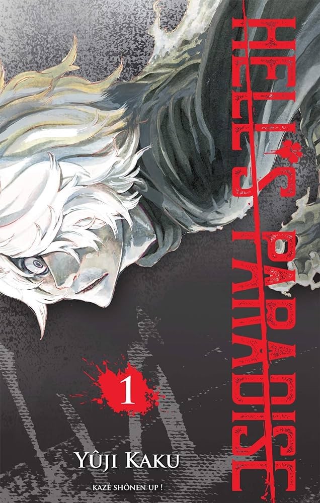 Couverture du tome 1 de Hell’s Paradise de Yūji Kaku chez Kazé