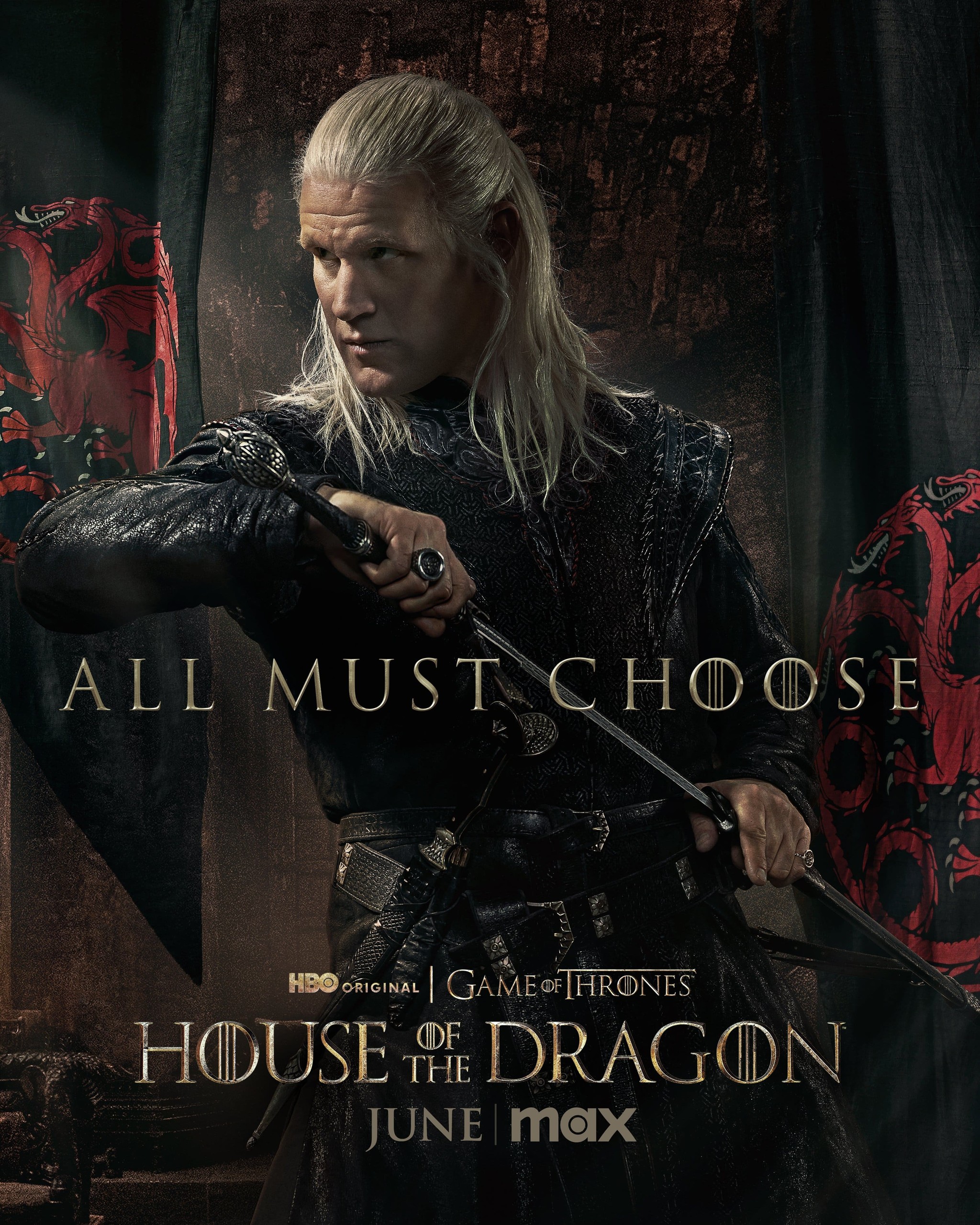 Affiche de la saison 2 de House of the Dragon&nbsp;: Daemon dégainant son épée, «&nbsp;&nbsp;All Must Choose&nbsp;&nbsp;»