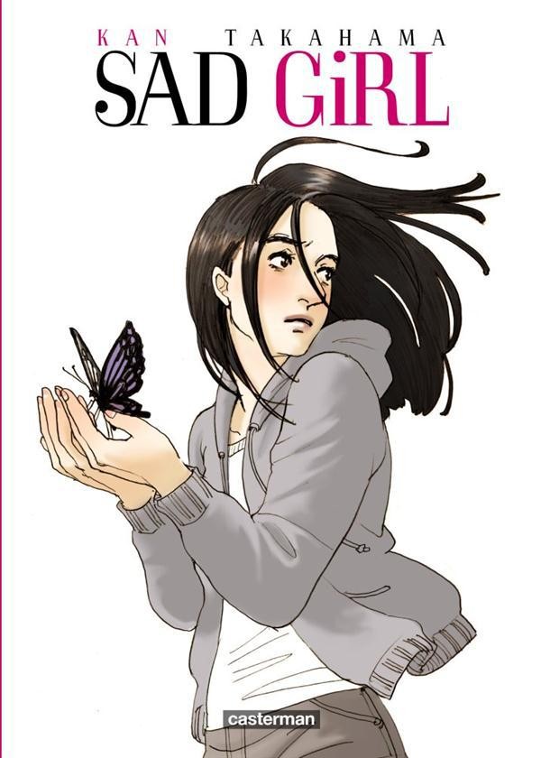 Couverture de Sad Girl de Kan Takahama chez Casterman&nbsp;: une jeune femme tient un papillon