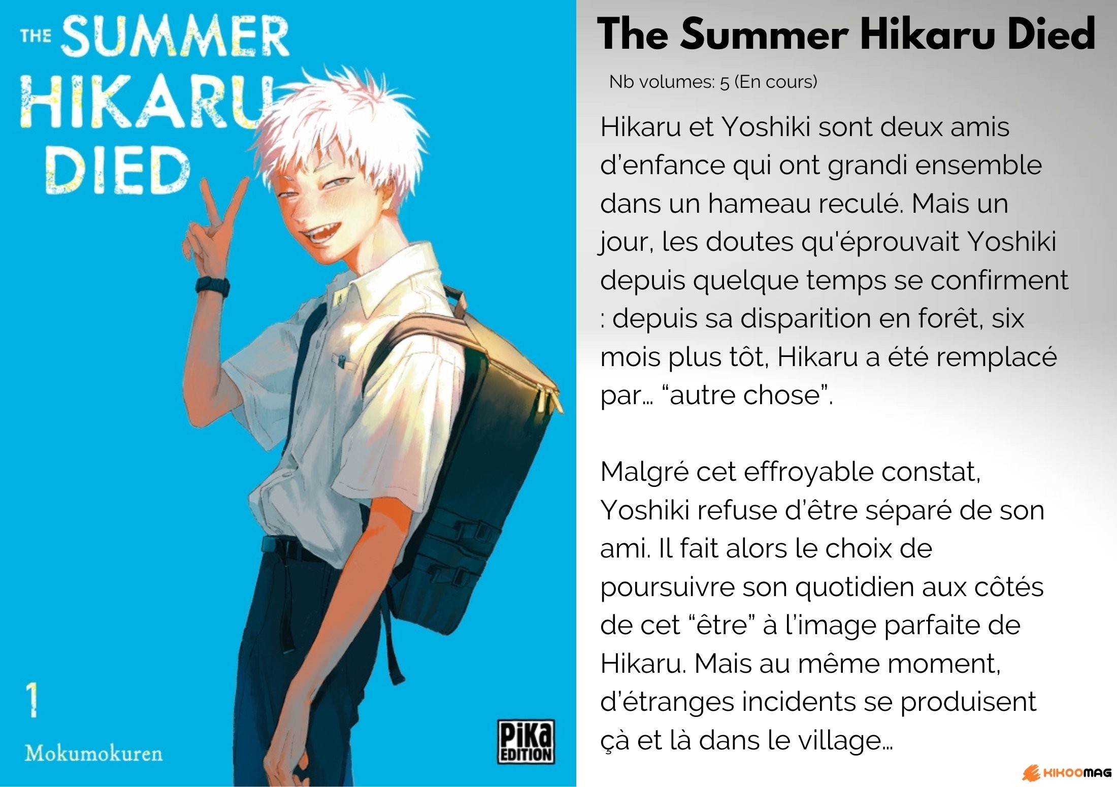 Fiche de The Summer Hikaru Died, couverture du tome 1 avec Hikaru faisant le V de la victoire, et résumé