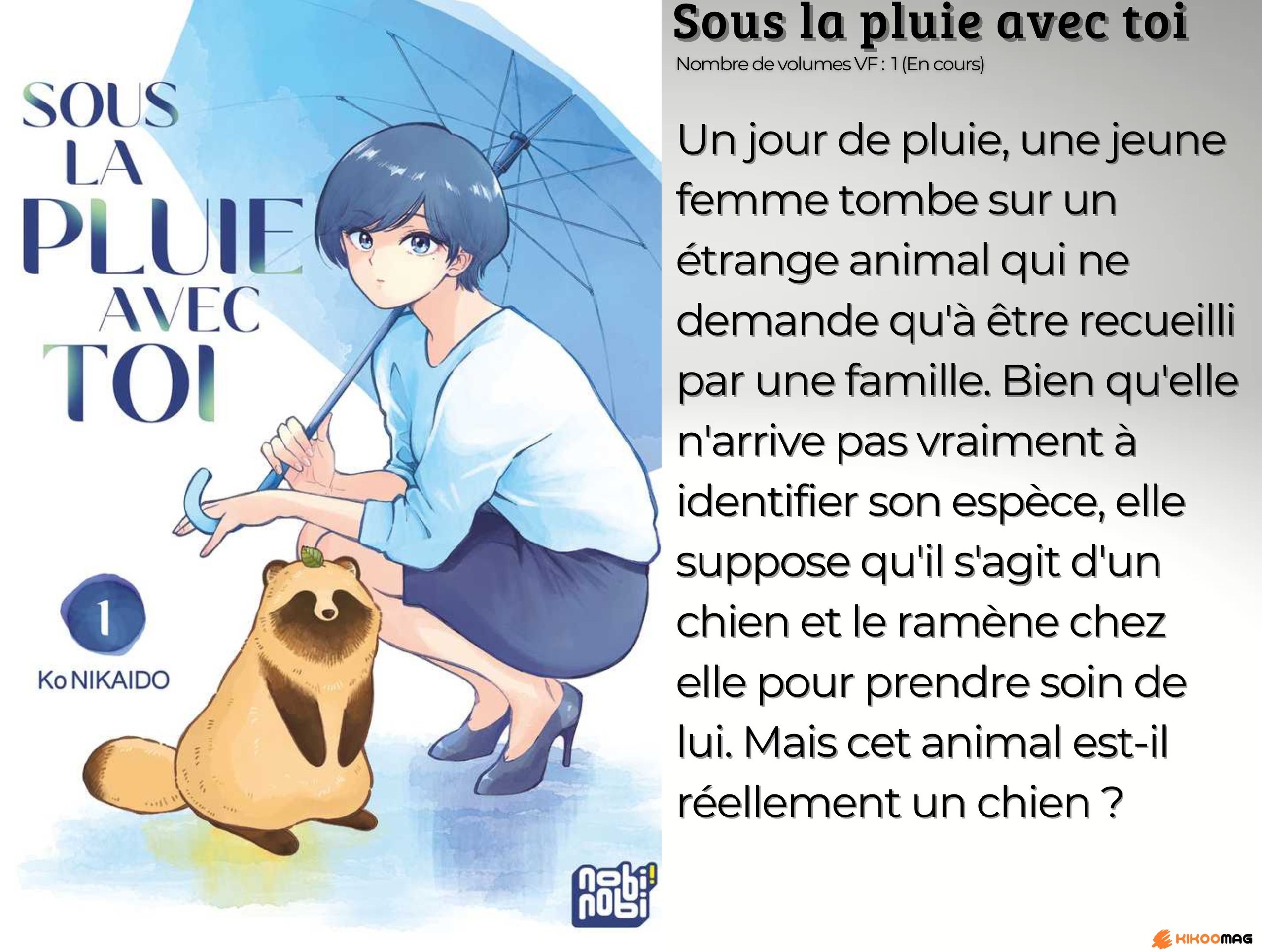 Fiche de Sous la pluie avec toi, couverture du tome 1 avec une jeune femme au parapluie et un tanuki, et résumé