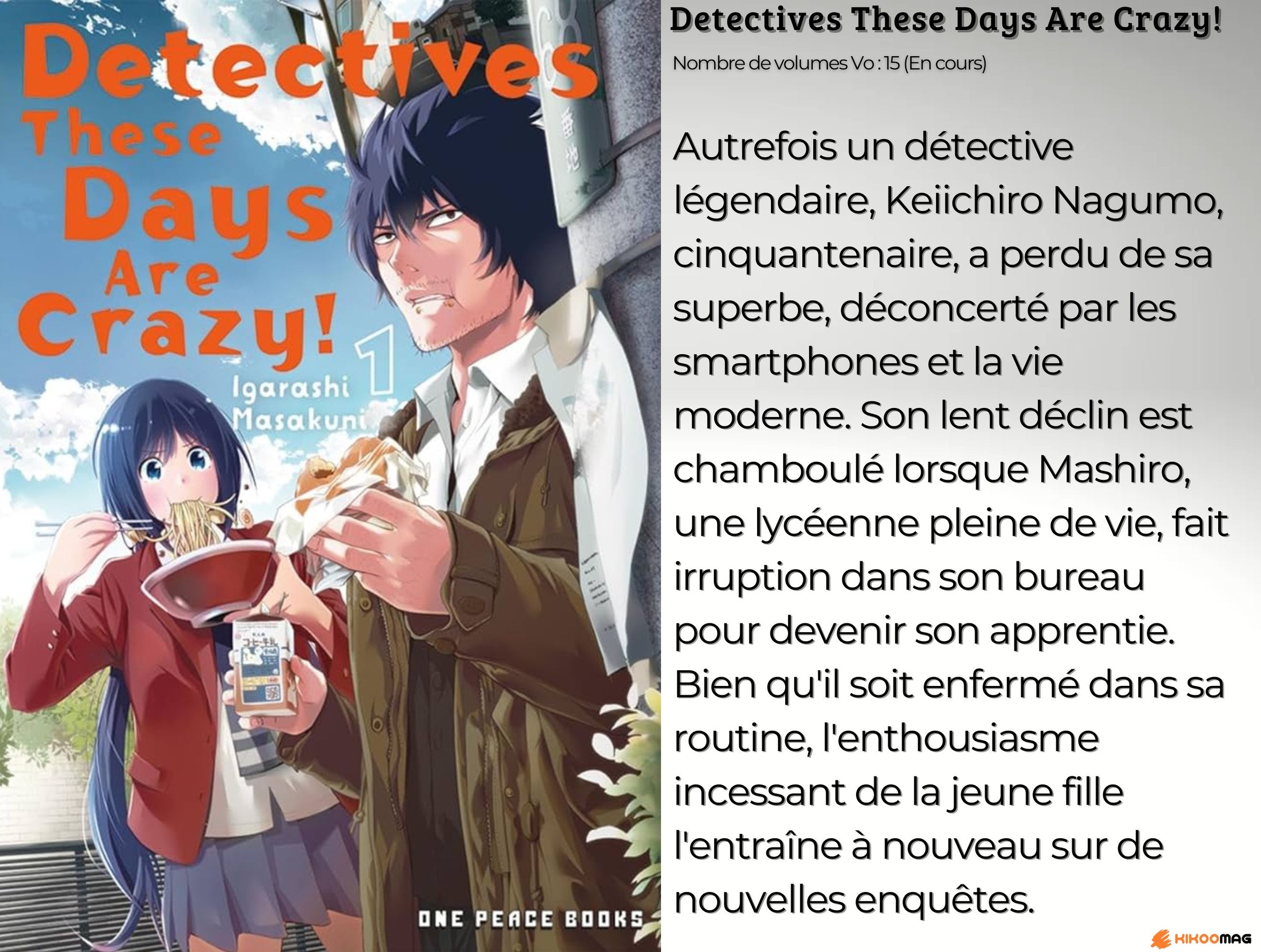 Fiche de Detectives These Days Are Crazy!, couverture du tome 1 avec un détective et une lycéenne, et résumé