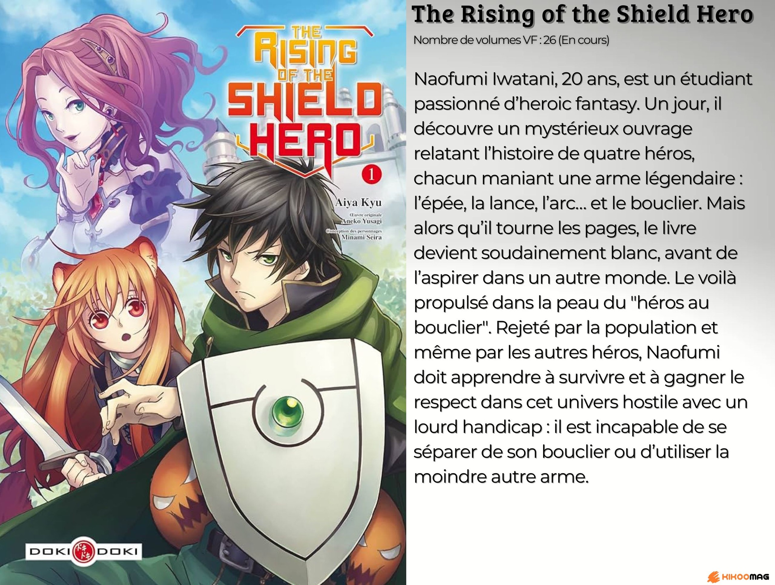 Fiche de The Rising of the Shield Hero, couverture du tome 1 avec Naofumi et son bouclier, et résumé
