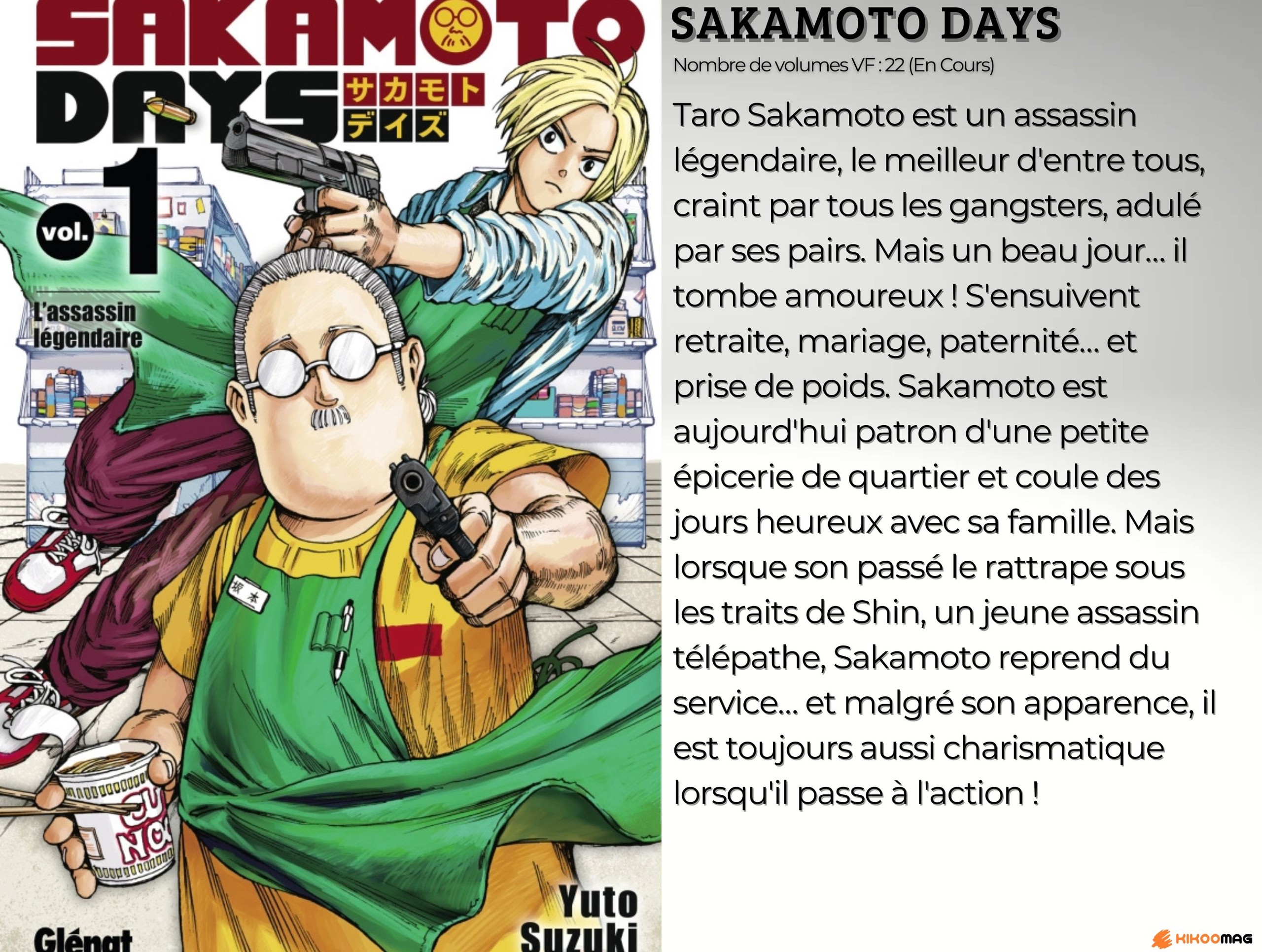 Fiche de Sakamoto Days, couverture du tome 1 avec Sakamoto et Shin armés de pistolets, et résumé