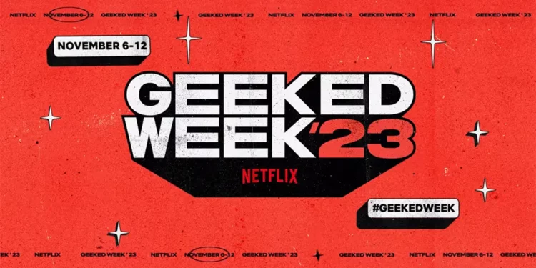 Ces grosses annonces à retenir de la Netflix Geeked Week 2023